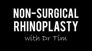 Non-surgical Rhinoplasty with Dr Tim Pearce | SkinViva Training