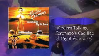 Modern Talking - Geronimo's Cadillac (Right Version) Gachi Remix