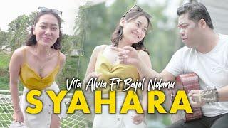 Vita Alvia Ft. Bajol Ndanu - Syahara (Official Music Video) | DJ THAILAND JEDAG JEDUG