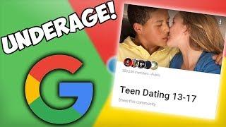 Underage Dating on Google | Google + Communities (Teen Dating)