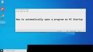 How To Autorun Programs On Startup In Windows || Automatically Start Programs in Windows 10