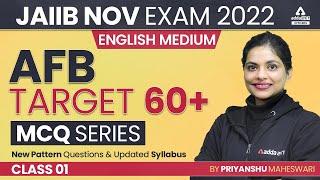 JAIIB Exam Nov 2022 | English Medium | AFB Target 60+ Series #1 |New Pattern Que & Updated Syllabus