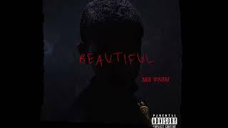 BEAUTIFUL feat. Chelle Nae (Official Audio)