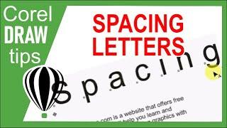 Spacing letters in CorelDraw