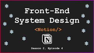 [Frontend System Design] - Notion