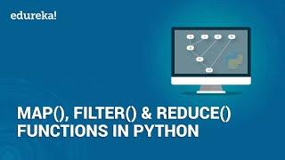 Map, Filter, Reduce Functions in Python | Python Built-in Functions | Python Tutorial | Edureka