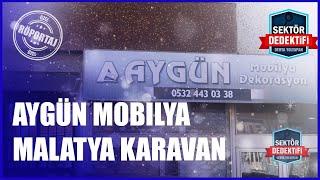 Aygün Mobilya & Malatya Karavan: Hayalinizi Gerçekleştirin