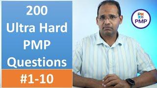 200 Ultra Hard PMP Questions #1-10