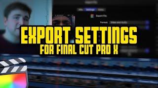 The Best Final Cut Pro X Export Settings for YouTube