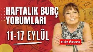 FİLİZ ÖZKOL İLE HAFTALIK BURÇ YORUMLARI | 11 - 17 EYLÜL