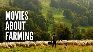 The BEST Movies and Documentaries about Farming