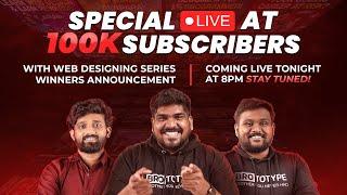 Special live at 100k subscribers | Brototype tamil