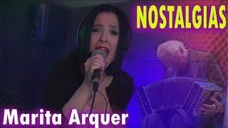 MARITA ARQUER - Nostalgias Cover | CANTANTE ARGENTINA