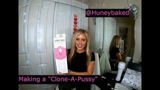 Cam Model Huneybaked How to make a "Clone a Pussy"