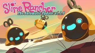Slime Rancher - The Automatic Update Trailer