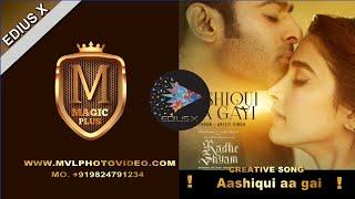 Aashiqui aa gai II Edius Wedding Project II MVL Edius Magic Plus  Aashiqui aa gai