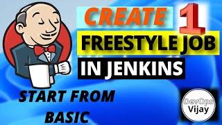 How to Create First Freestyle Project/JOB in Jenkins ? | EP 08 | Start Career in DevOps | CI TOOL