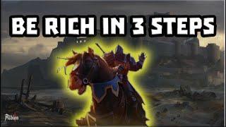 BE RICH IN 3 STEPS | ALBION ONLINE