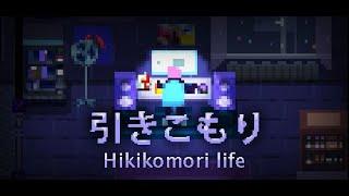 Hikikomori life (PC)(English) Demo