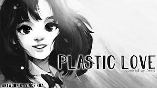 Plastic Love (by Mariya Takeuchi) 【covered by Anna】 | ENGLISH VERSION