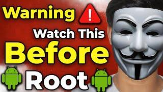 ️ Warning ️ Watch this Before Rooting Your Android Device | How Android Rooting work ? | 2023