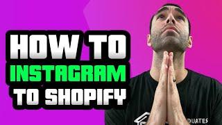 HOW TO ADD INSTAGRAM FEED  IN YOUR  SHOPIFY THEME 2022
