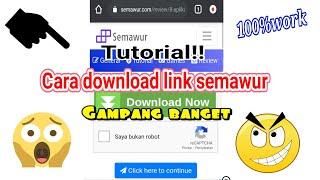 Tutorial Download Link Lewat Semawur 2021‼️