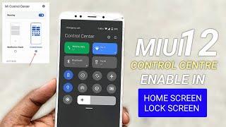 Miui 12 control center in home screen & lock screen any xiaomi | Miui 12 official control center