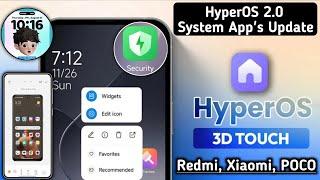 Xiaomi HyperOS 2.0 Top 3 New Apps Update Release, For Redmi, Xiaomi, POCO Device's, India & Global