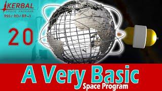 A Very Basic Space Program | Episode 20 | KSP RSS/RO/RP-1