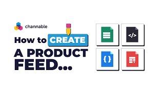 How to create a product feed | How to | Channable