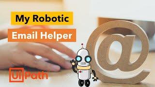 My Robotic Email Helper