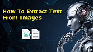 How To Extract Text From Image