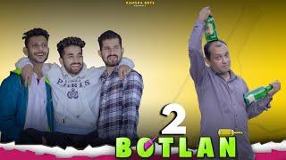 2 BOTLAN || KANGRA BOYS || NEW PAHARI SONG 2021