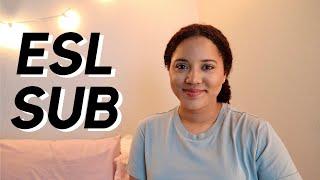 What It's Like Substitute Teaching for ESL (English Second Language) | Middle and High School