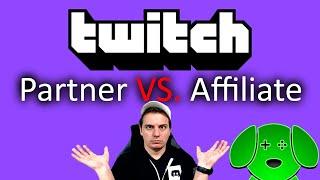 What is the difference between Twitch partner and Affiliate