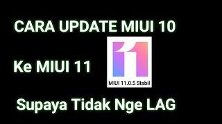 Cara Update MIUI 10 ke MIUI 11 agar tidak lag untuk semua hp xiaomi