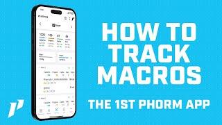 How To Track Macros In The 1st Phorm App