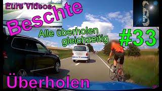 Eure Videos - Das Beste #33 - Überholen 03 - Best Of Dashcam