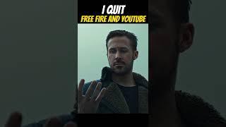 I quit free fire and YouTube  #shortsfeed #freefire #shortvideo