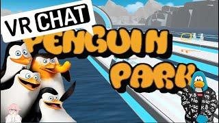 VRChat | Penguins of VRChat! | ( Penguin park )