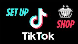 How setup a TikTok shop UK - Quick Guide 2024