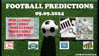 Football Predictions Today (09.09.2024)|Today Match Prediction|Football Betting Tips|Soccer Betting