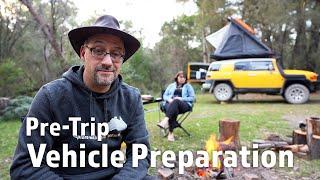 Pre-Trip Vehicle Preparation | 4xAdventures #adventure #4wd #touring