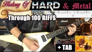 History Of Hard Rock & Metal Through 100 Riffs + TAB