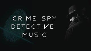 Detective Background Music | Crime Scene, Spy, Investigation | Royalty Free