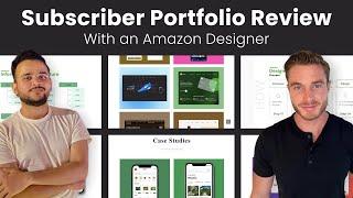 UI/UX Portfolio Review With an Amazon Lead Designer