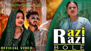 Razi Razi Bole | New Hryanvi Song | Dj Song | Farmani Naaz | Mohit | Vaishali Yaduvanshi |Naaz Music