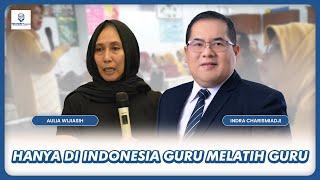 HANYA DI INDONESIA ADA GURU MELATIH GURU