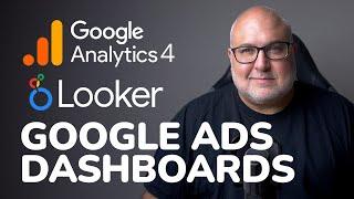 Google Ads + GA4 Dashboard in Looker Studio